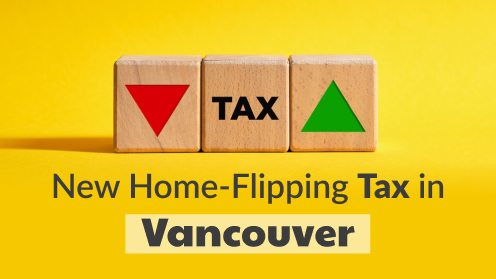 Impact of the New Home-Flipping Tax in Vancouver