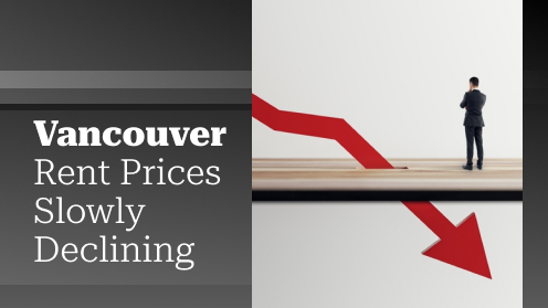 Vancouver Rent Prices Slowly Declining