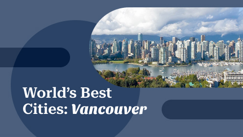 World’s Best Cities: Vancouver