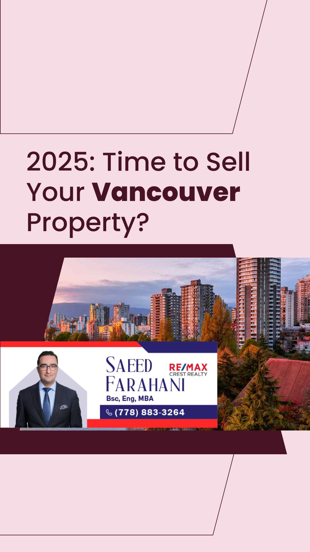 Is 2025 the Right Time to Sell Your Vancouver Property?