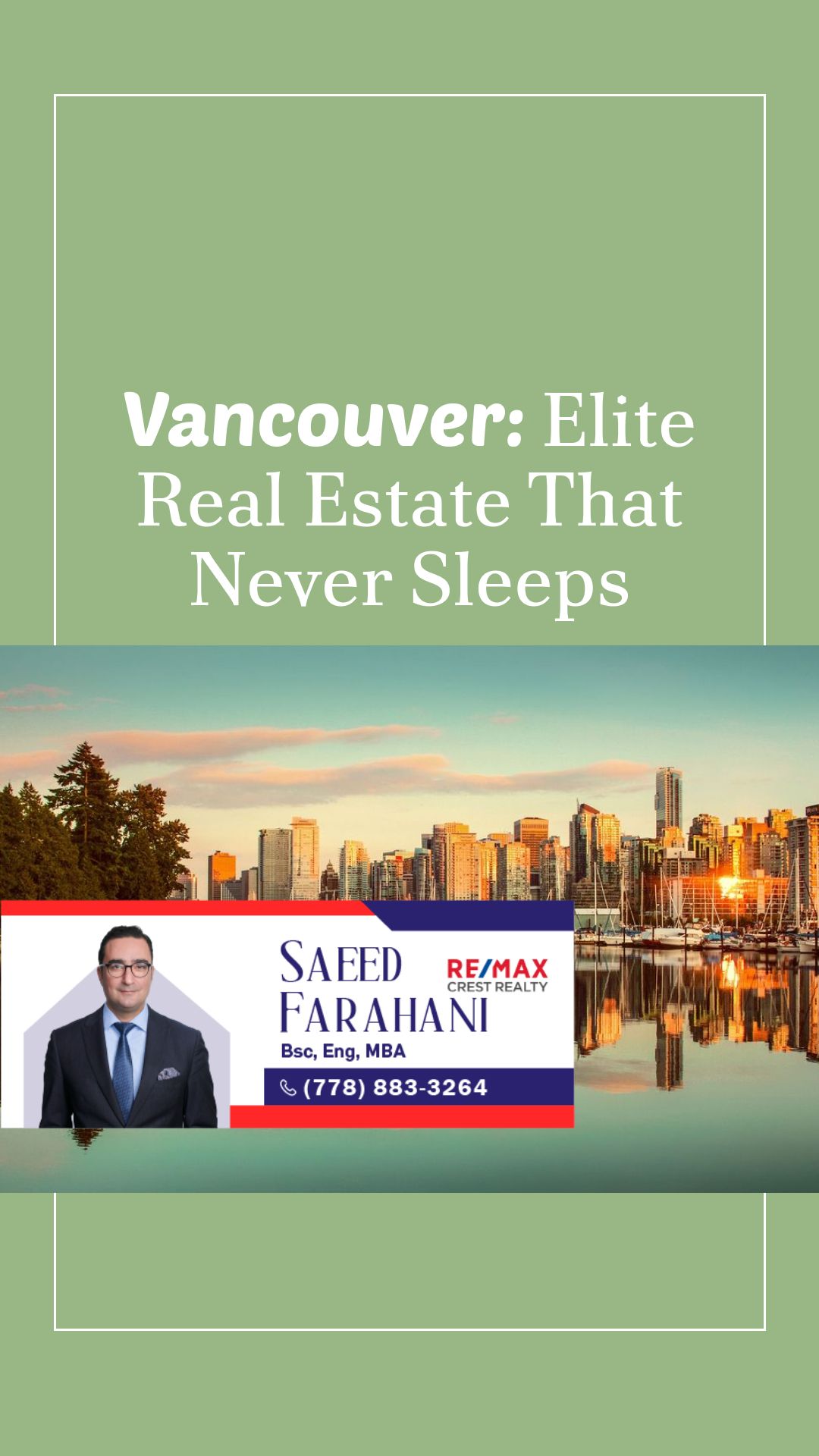 Vancouver: Elite Real Estate That Never Sleeps